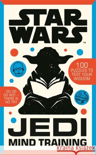 Star Wars: Jedi Mind Training Roland Hall 9781800788695 Bonnier Books Ltd - książka