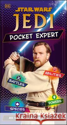 Star Wars Jedi Pocket Expert: All the Facts You Need to Know DK 9780744057034 DK Publishing (Dorling Kindersley) - książka