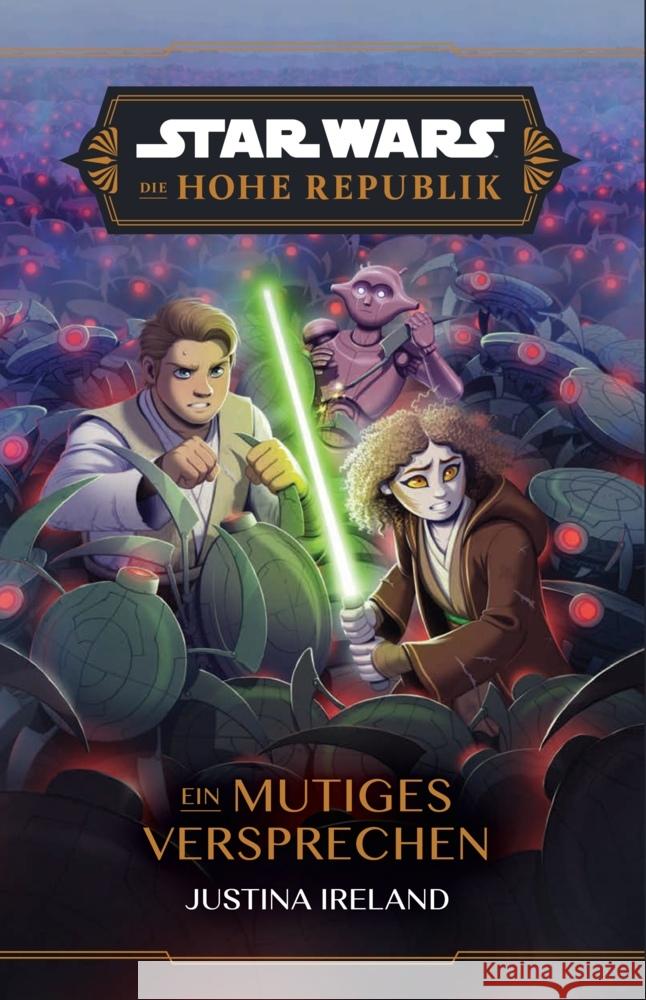 Star Wars Jugendroman: Die Hohe Republik - Ein mutiges Versprechen Ireland, Justina 9783833246326 Panini Books - książka
