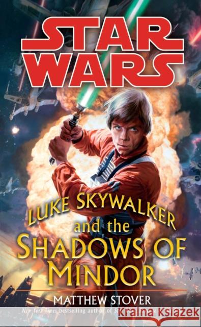 Star Wars: Luke Skywalker and the Shadows of Mindor Matthew Stover 9780099491996 Cornerstone - książka