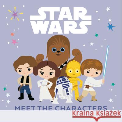 Star Wars: Meet the Characters Lucasfilm Press 9781368117371 Random House/Star Wars - książka