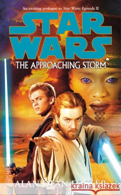 Star Wars: The Approaching Storm Alan Dean Foster 9780099446866  - książka