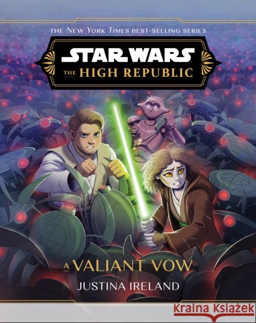 Star Wars: The High Republic: A Valiant Vow Justina Ireland 9781368095204 Disney Lucasfilm Press - książka