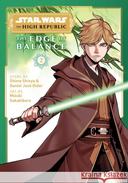 Star Wars: The High Republic: Edge of Balance, Vol. 2 Shima Shinya, Daniel Older, Mizuki Sakakibara 9781974728640 Viz Media, Subs. of Shogakukan Inc - książka