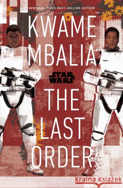 Star Wars: The Last Order Kwame Mbalia 9781368065610 Random House/Star Wars - książka