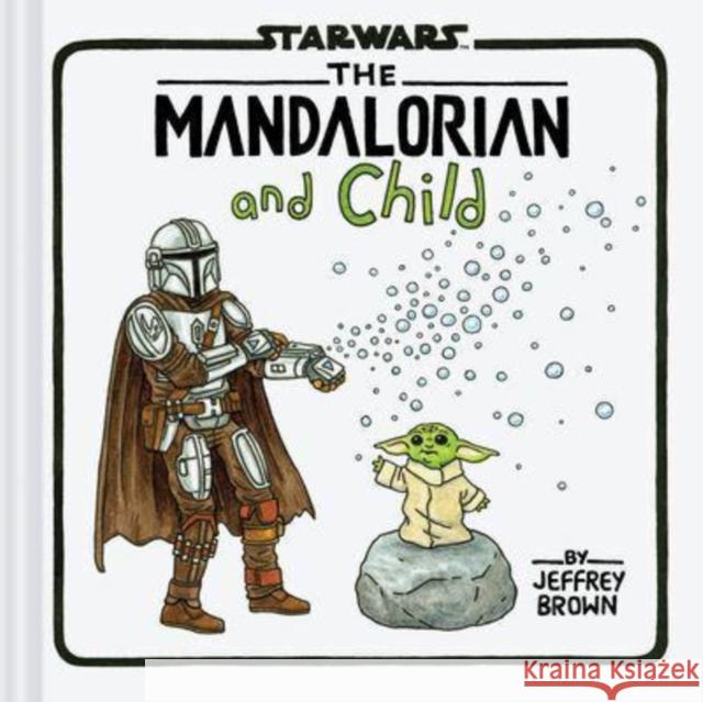 Star Wars: The Mandalorian and Child  9781797223698 Chronicle Books - książka