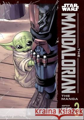 Star Wars: The Mandalorian: The Manga, Vol. 3 Yusuke Osawa 9781974760978 Viz Media - książka