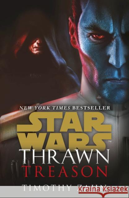 Star Wars: Thrawn: Treason (Book 3) Timothy Zahn 9781787463271 Cornerstone - książka