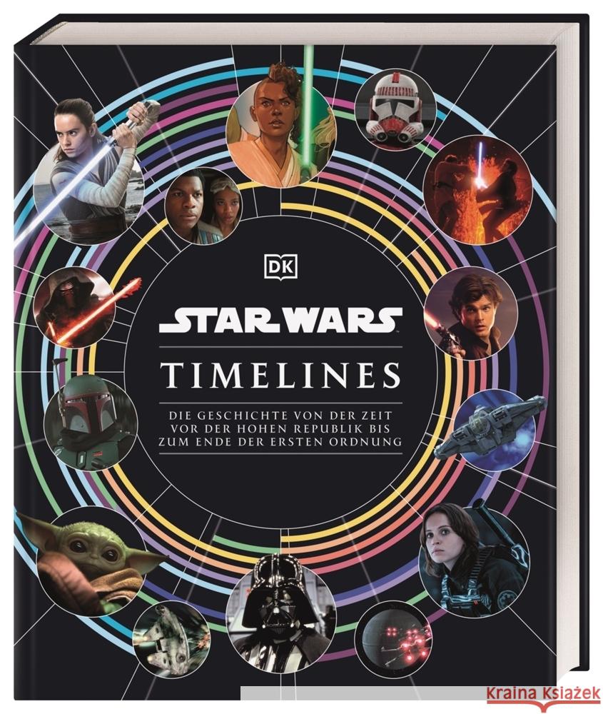 Star Wars Timelines Baver, Kristin, Fry, Jason, Horton, Cole 9783831045082 Dorling Kindersley - książka