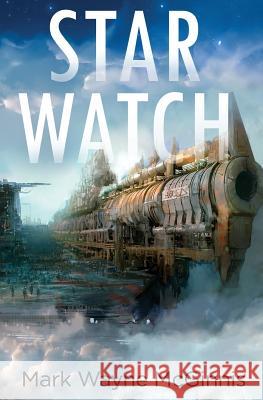 Star Watch Mark Wayne McGinnis 9780986109850 Avenstar Productions - książka