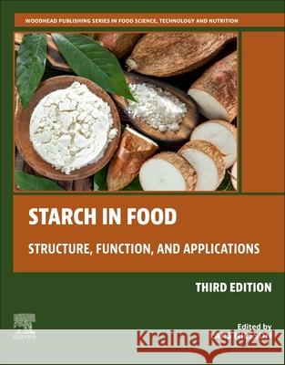 Starch in Food: Structure, Function and Applications Lars Nilsson 9780323961028 Elsevier Science Publishing Co Inc - książka