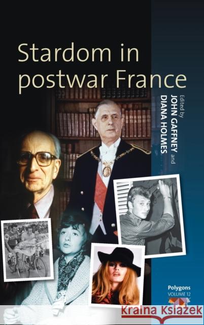 Stardom in Postwar France  9781845450205 BERGHAHN BOOKS - książka