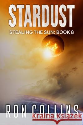 Stardust Ron Collins 9781946176387 Skyfox Publishing - książka