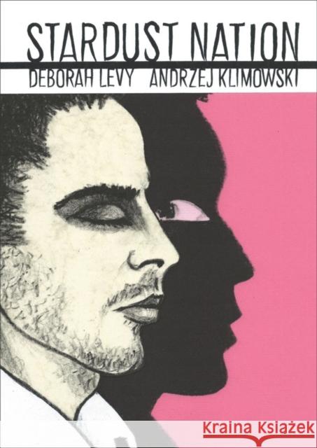 Stardust Nation Deborah Levy, Andrzej Klimowski 9781910593134 SelfMadeHero - książka