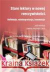 Stare lektury w nowej rzeczywistości 1/2024/2025 praca zbiorowa 9788371734052 Wydawnictwo Pedagogiczne ZNP