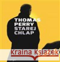 Starej chlap Thomas Perry 9788025731727 Argo - książka