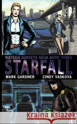 Starfall Cindy Vaskova Mark Gardner 9781727847192 Createspace Independent Publishing Platform - książka