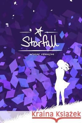 Starfall Winter Valentine 9781975965891 Createspace Independent Publishing Platform - książka