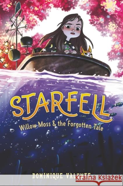 Starfell #2: Willow Moss & the Forgotten Tale Dominique Valente 9780062879448 HarperCollins - książka