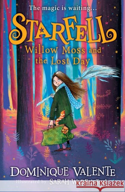 Starfell: Willow Moss and the Lost Day Dominique Valente Sarah Warburton  9780008308407 HarperCollins Publishers - książka