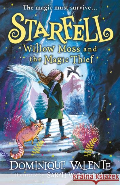Starfell: Willow Moss and the Magic Thief Dominique Valente 9780008308520 HarperCollins Publishers - książka