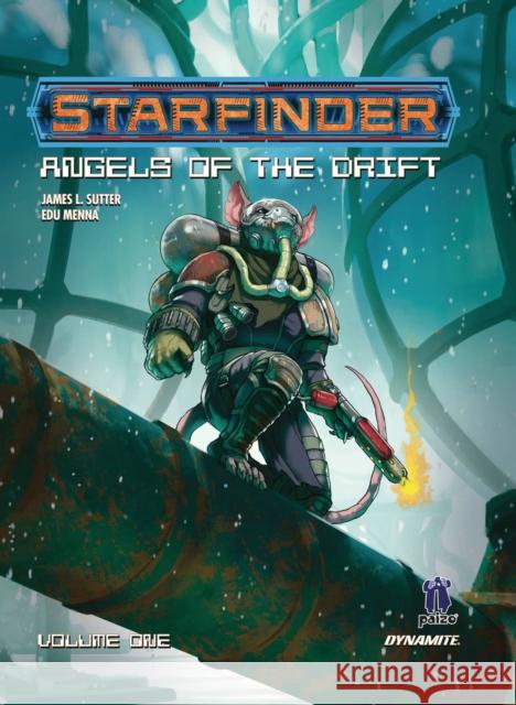 Starfinder: Angels of the Drift James L. Sutter 9781524124793 Dynamite Entertainment - książka