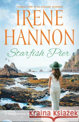 Starfish Pier Irene Hannon 9780800737825 Fleming H. Revell Company - książka