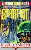 Starfist: A World of Hurt David Sherman Dan Cragg 9780345460530 Del Rey Books