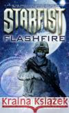 Starfist: Flashfire Sherman, David 9780345460554 Del Rey Books