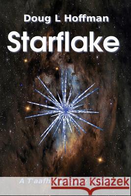 Starflake Doug L. Hoffman 9780997478105 Resilient Earth Press - książka