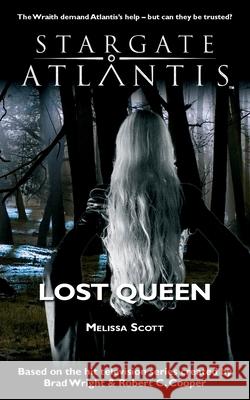 STARGATE ATLANTIS Lost Queen Melissa Scott 9781905586745 Fandemonium Books - książka