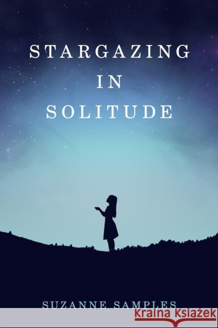 Stargazing in Solitude Barbara Lockwood Suzanne Samples 9781947041929 Running Wild Press - książka