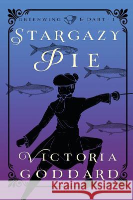 Stargazy Pie Victoria Goddard 9781988908045 Underhill Books - książka