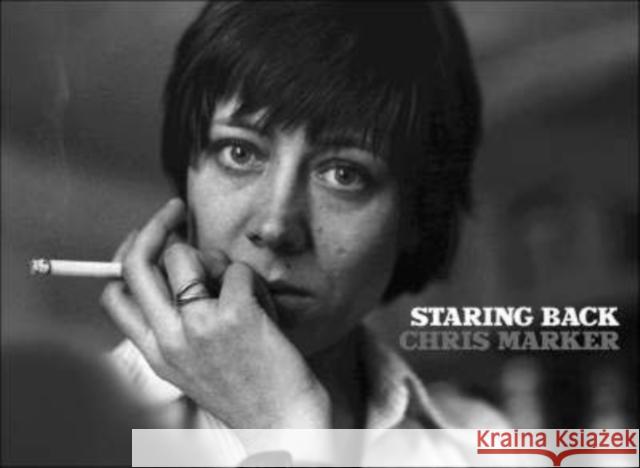 Staring Back Chris Marker 9780262083652 MIT Press Ltd - książka