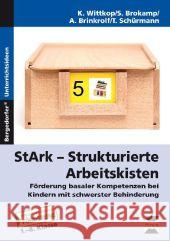 StArk - Strukturierte Arbeitskisten, 1.-8. Klasse : Förderung basaler Kompetenzen bei Kindern mit schwerster Behinderung  9783403233596 Persen Verlag in der AAP Lehrerfachverlage Gm - książka