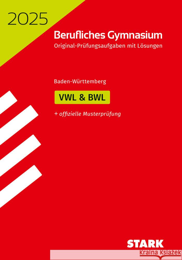 STARK Abiturprüfung Berufliches Gymnasium 2025 - Volks-/Betriebswirtschaftslehre - BaWü  9783849061159 Stark Verlag - książka