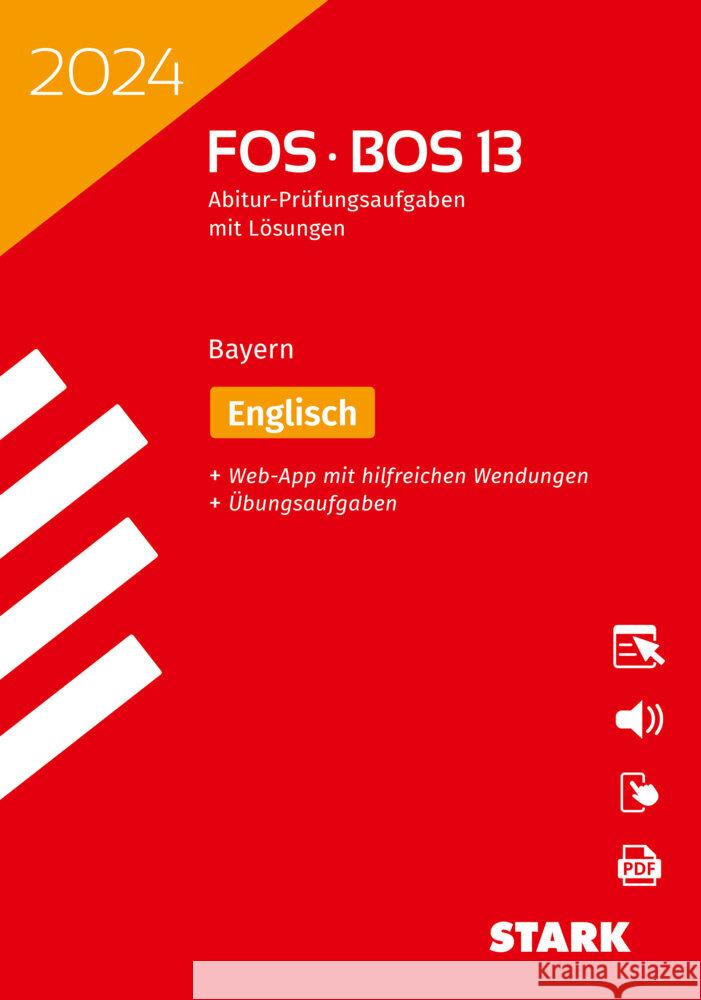 STARK Abiturprüfung FOS/BOS Bayern 2024 - Englisch 13. Klasse, m. 1 Buch, m. 1 Beilage  9783849058630 Stark Verlag - książka