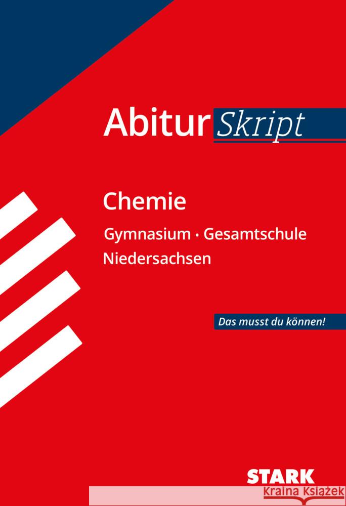 STARK AbiturSkript - Chemie - Niedersachsen Schulze, Birgit, Gerl, Thomas 9783849047733 Stark Verlag - książka