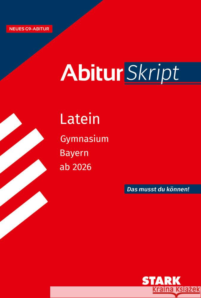 STARK AbiturSkript Latein - Bayern ab 2026 Bartl, Florian 9783849062439 Stark Verlag - książka