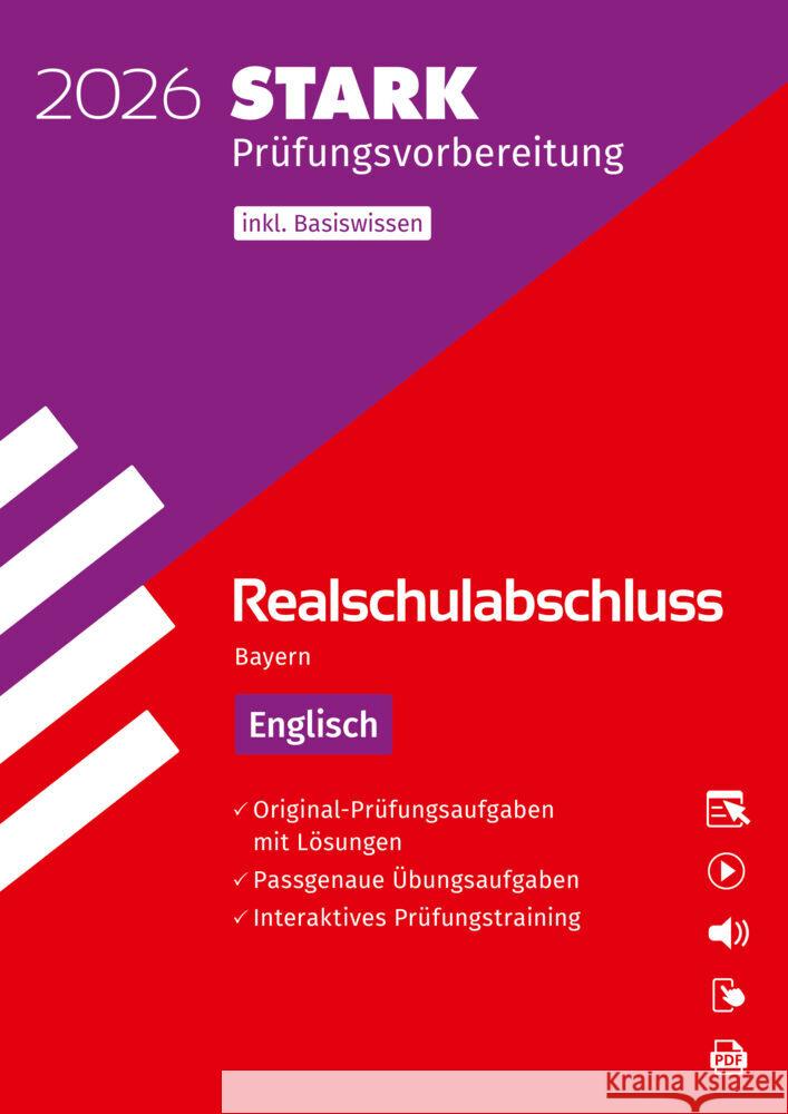 STARK Englisch - Realschulabschluss 2026 Bayern - Prüfungsvorbereitung inkl. Basistraining, m. 1 Buch, m. 1 Beilage  9783849064051 Stark Verlag - książka
