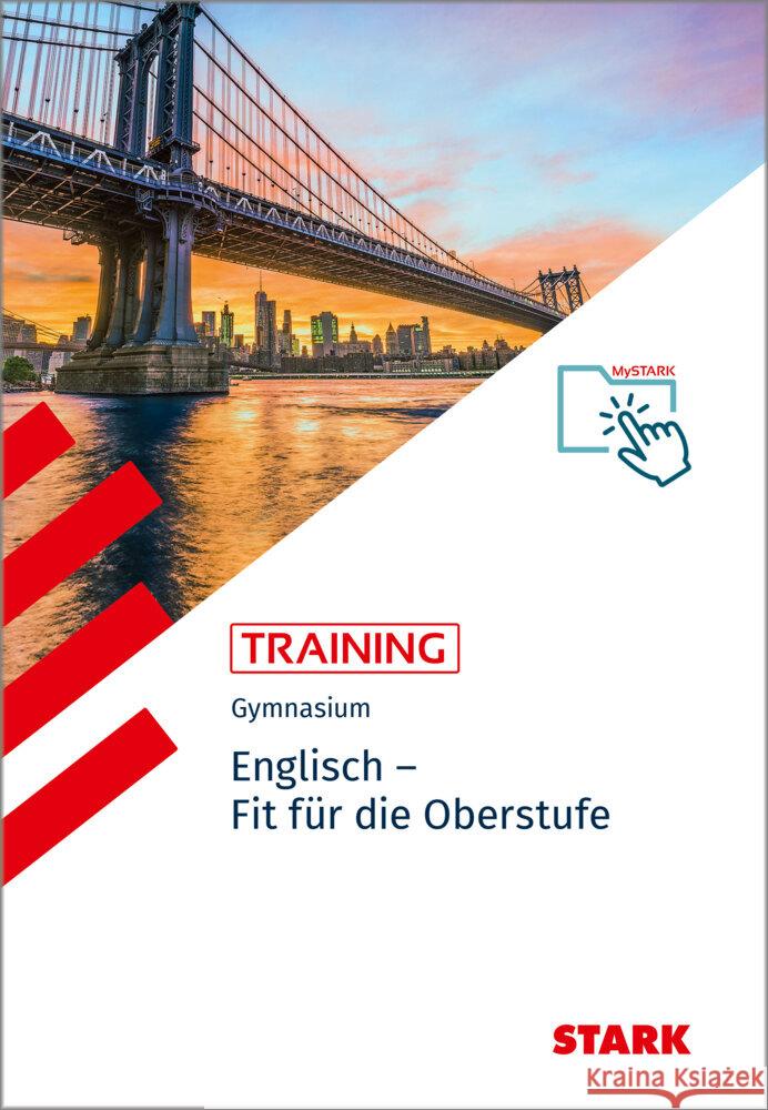 STARK Englisch - Training Gymnasium - Fit für die Oberstufe, m. 1 Buch, m. 1 Beilage Jacob, Rainer 9783849059651 Stark Verlag - książka