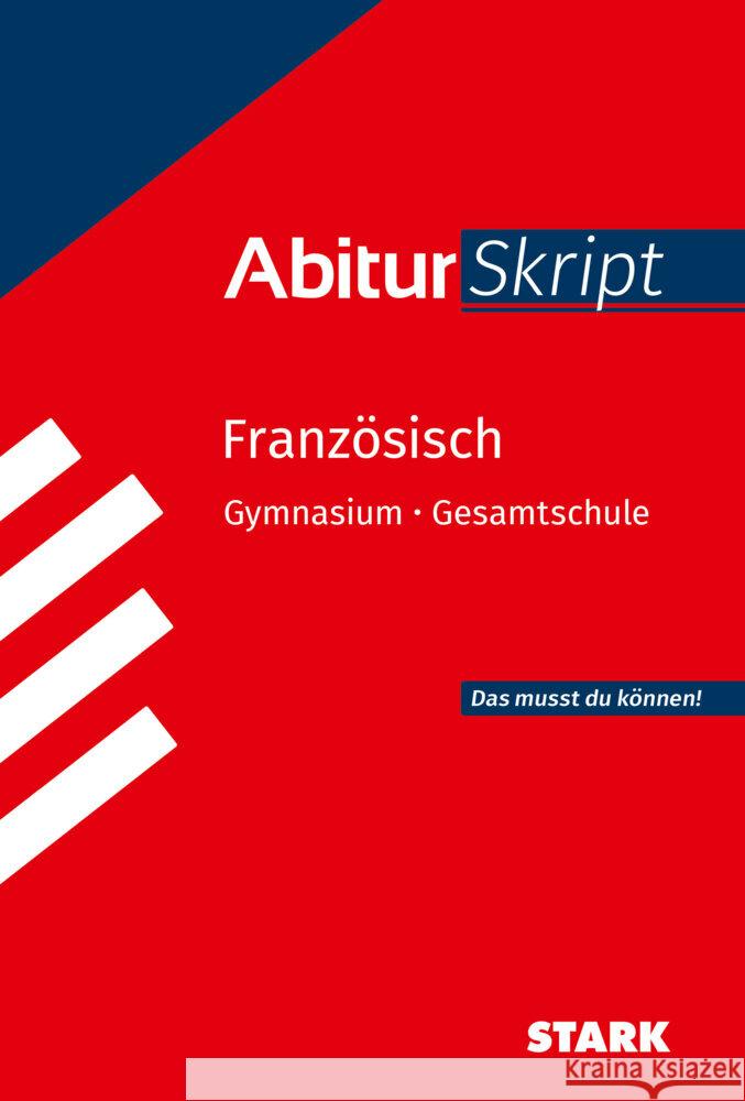 STARK Französisch - AbiturSkript Heizmann, Hendrik, Beyer, Isabel 9783849062279 Stark Verlag - książka