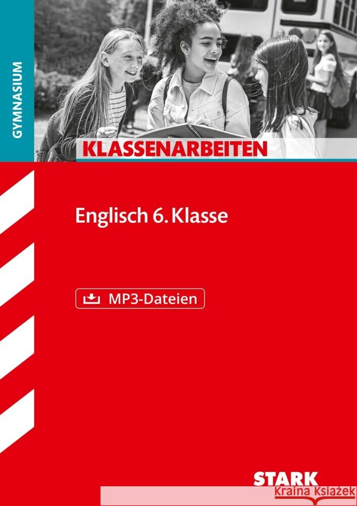 STARK Klassenarbeiten Gymnasium - Englisch 6. Klasse Hauzenberger, Simon, Ressel, Johanna 9783849038120 Stark Verlag - książka