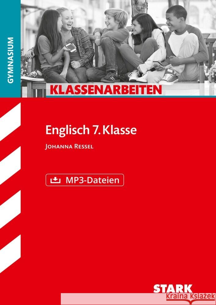 STARK Klassenarbeiten Gymnasium - Englisch 7. Klasse Ressel, Johanna 9783849043438 Stark Verlag - książka