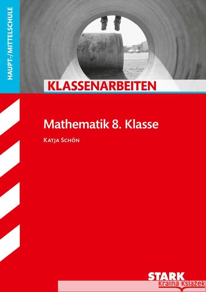 STARK Klassenarbeiten Haupt-/Mittelschule - Mathematik 8. Klasse  9783849049164 Stark Verlag - książka
