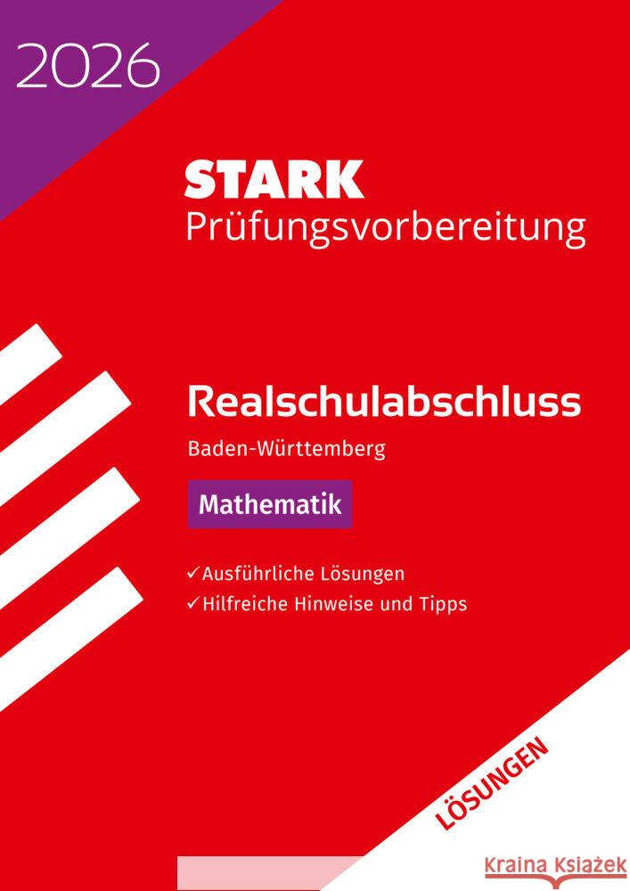 STARK Lösungen zu Mathematik - Realschulabschluss 2026 BW - Prüfungsvorbereitung inkl. Basistraining  9783849063702 Stark Verlag - książka