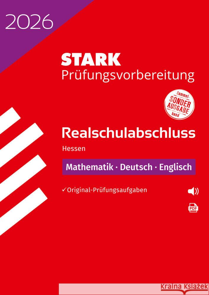 STARK Mathematik, Deutsch, Englisch - Realschulabschluss 2026 Hessen - Prüfungsvorbereitung  9783849063337 Stark Verlag - książka