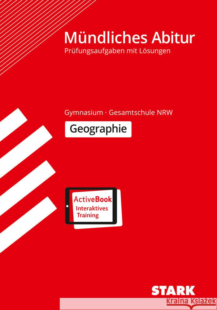 STARK Mündliche Abiturprüfung NRW - Geographie, m. 1 Buch, m. 1 Beilage  9783849056155 Stark Verlag - książka