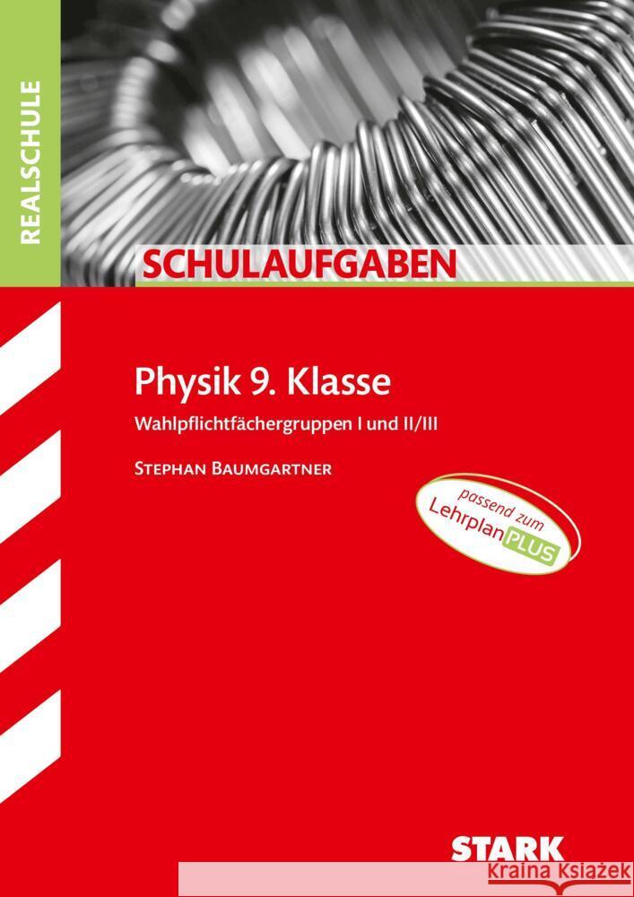 STARK Schulaufgaben Realschule - Physik 9. Klasse  9783849049188 Stark Verlag - książka