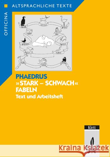 'Stark-schwach' Fabeln : Text- und Arbeitsheft Phaedrus Mißfeldt, Wulf  9783126578004 Klett - książka